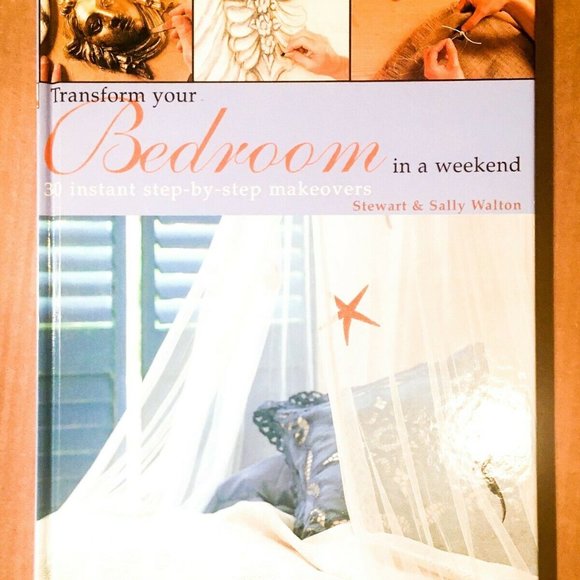 Transform Your Bedroom in a Weekend - S Walton Home Decor Makeover Project Book - Picture 1 of 3